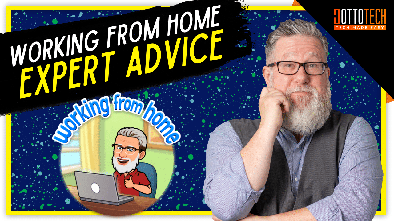 Working from home - expert advice